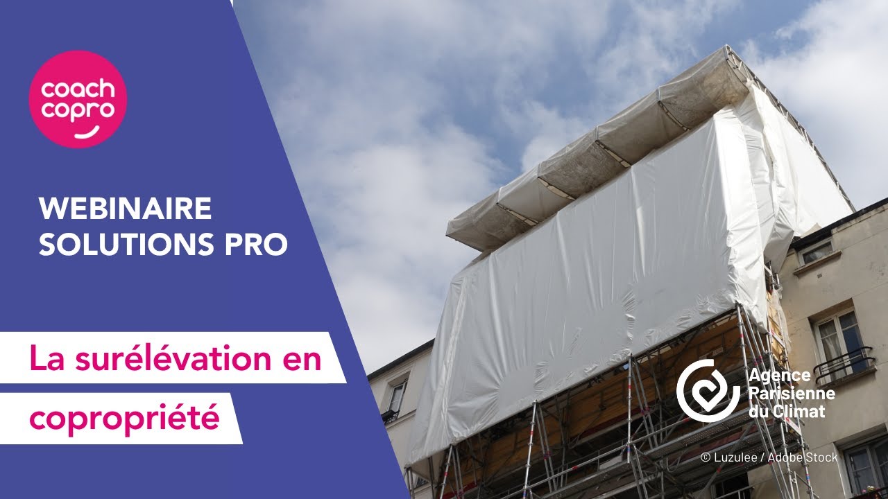 Solutions Pro | La surélévation en copropriété