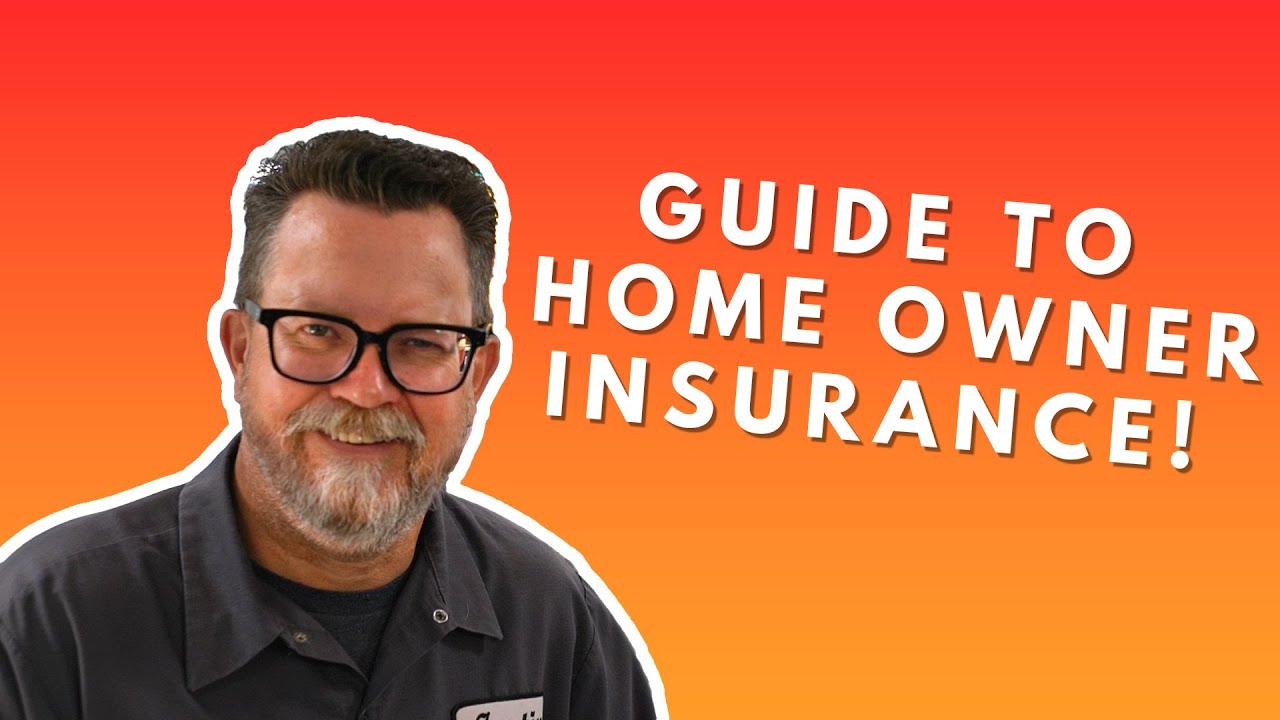 HomeOwners Insurance 101 - Your Complete Guide to HomeOwner Insurance!