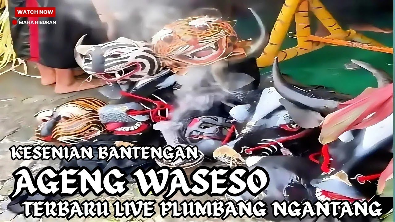 AGENG WASESO | KESENIAN BANTENGAN TERBARU LIVE PLUMBANG NGANTANG