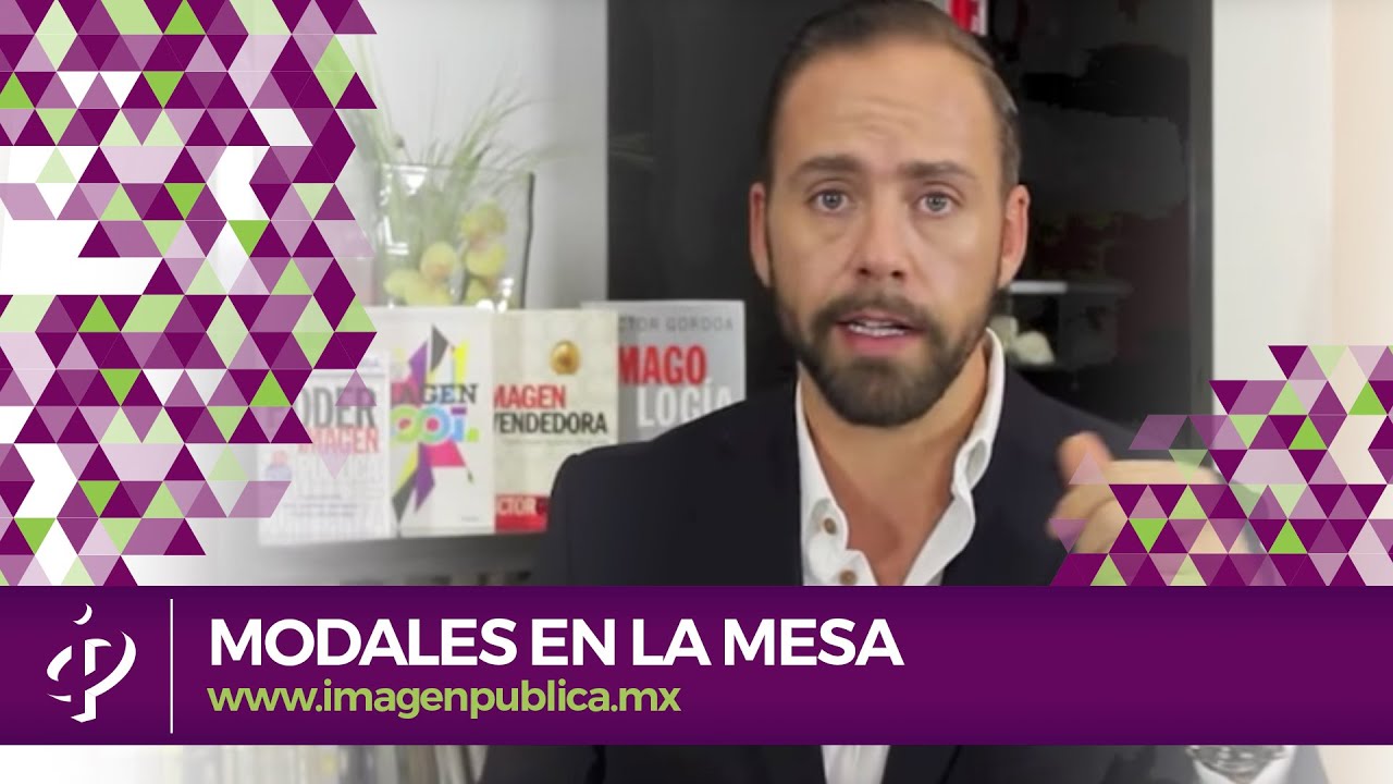 Modales en la mesa - Protocolo en la mesa - Alvaro Gordoa - Colegio de Imagen Pública