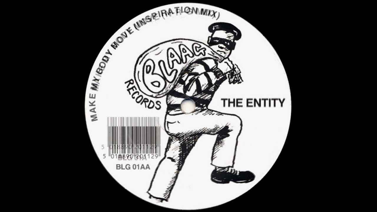 The Entity - Make My Body Move (Inspiration Mix)