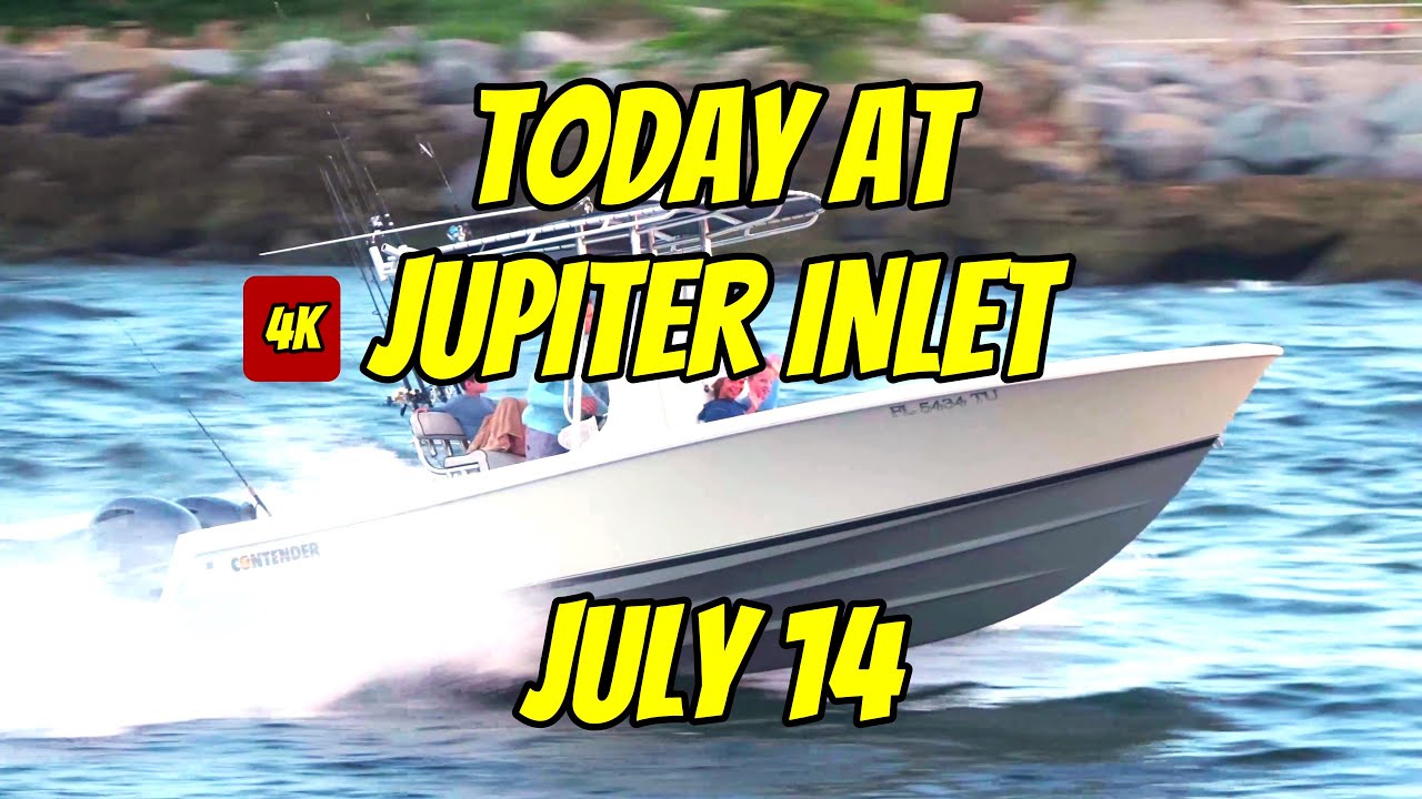 JULY 14 IN 4K AT THE JUPITER INLET