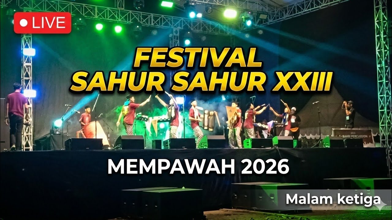 Live Streaming Festival Sahur Sahur Mempawah 2026
