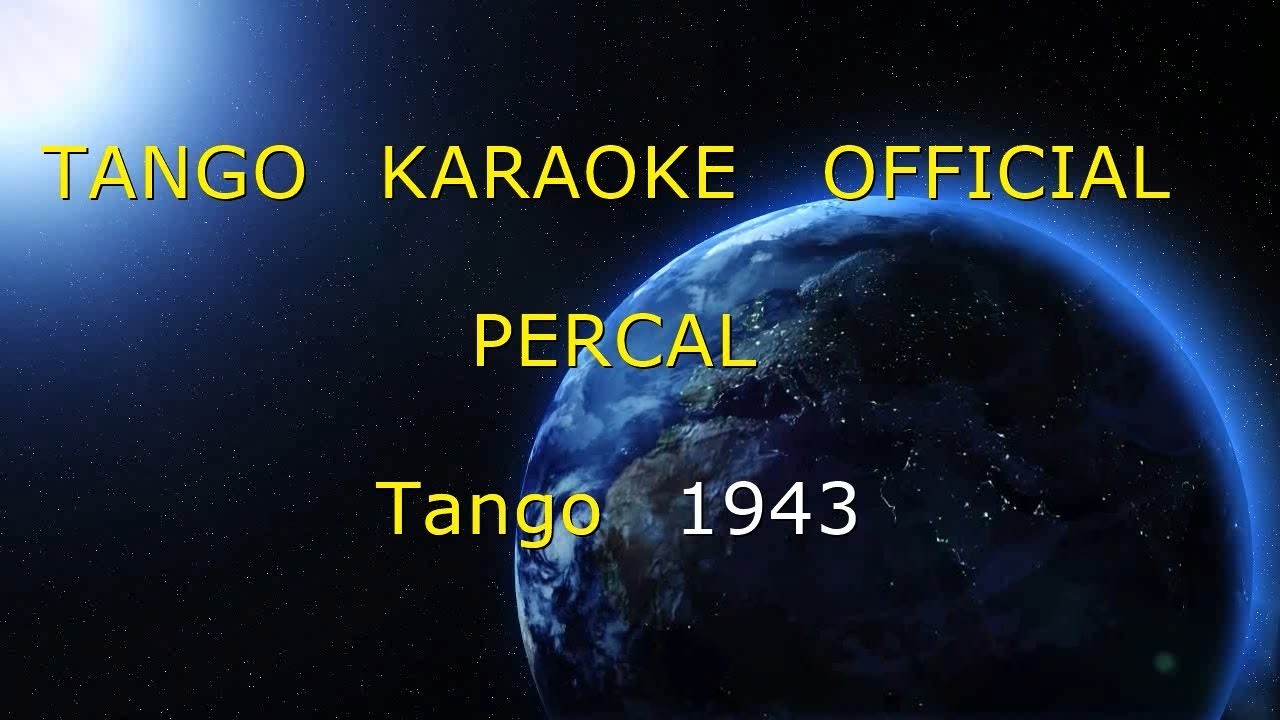 PERCAL - TANGO KARAOKE OFFICIAL
