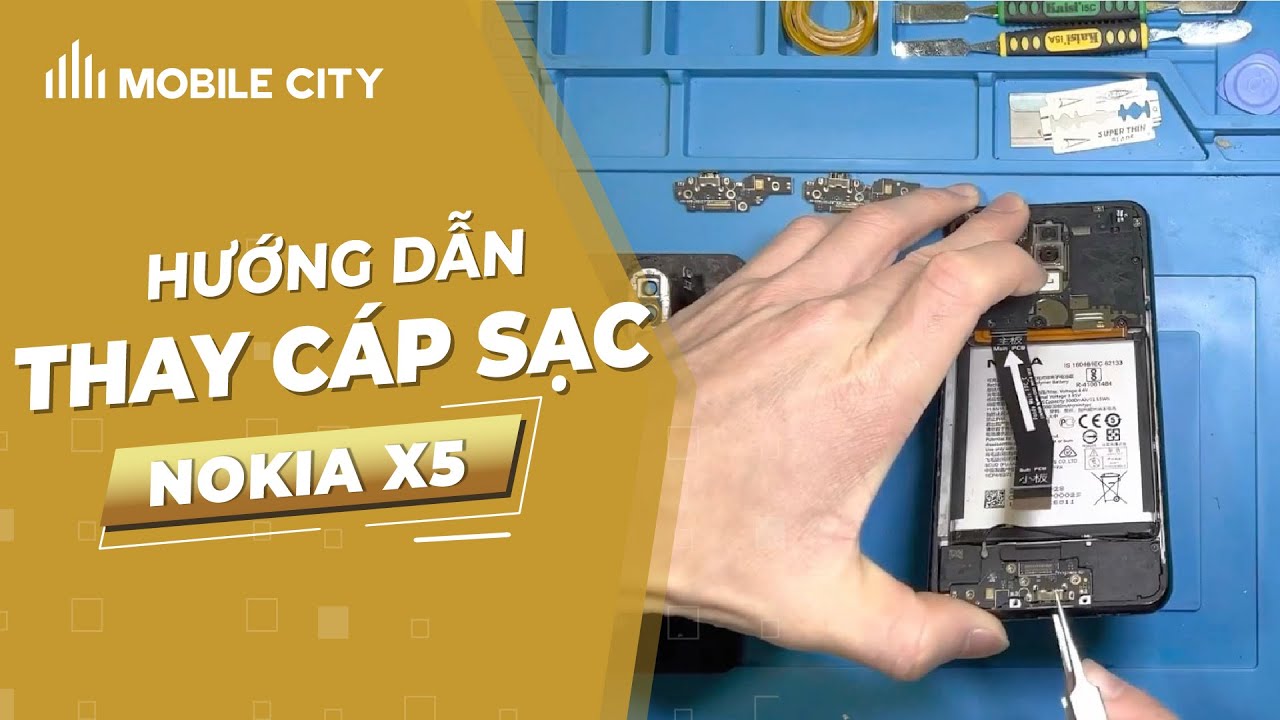 Hướng dẫn thay cáp sạc Điện thoại Nokia X5