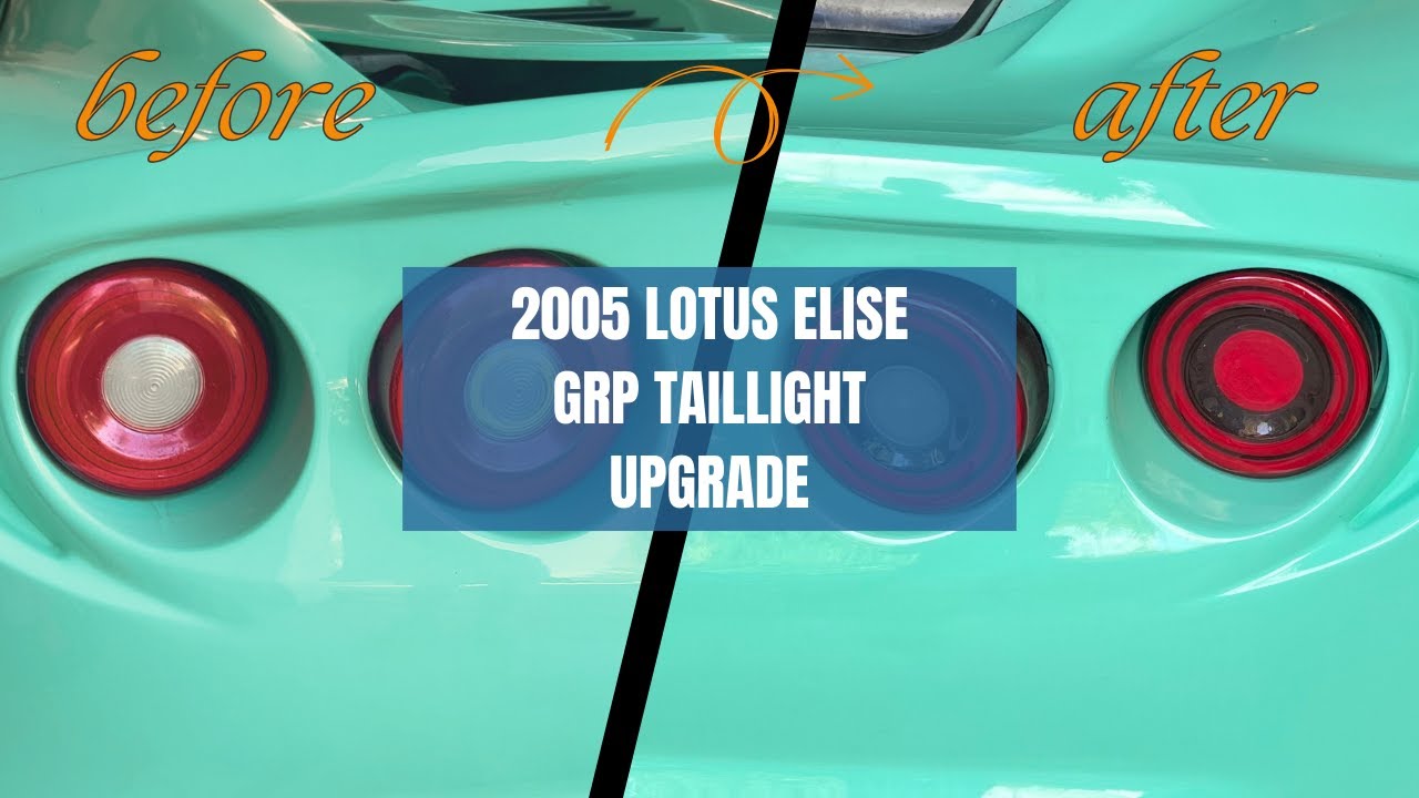 Lotus Elise Taillight Update