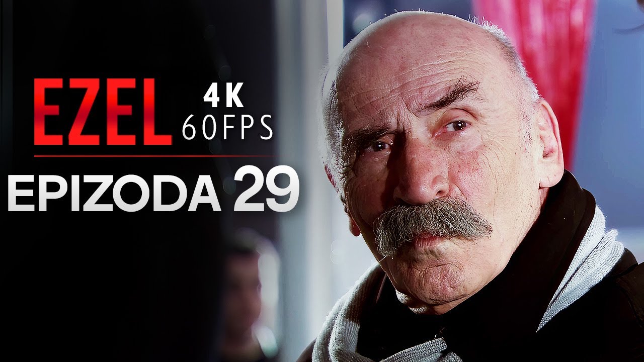 Ezel Epizoda 29 | (Cijela Epizoda, 4K) | Turska Serija sa Bosanskim Titlovima