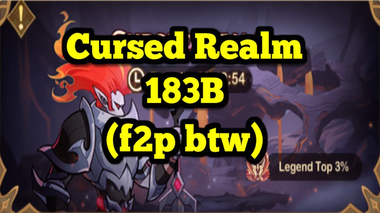 Cursed realm (183B) F2P