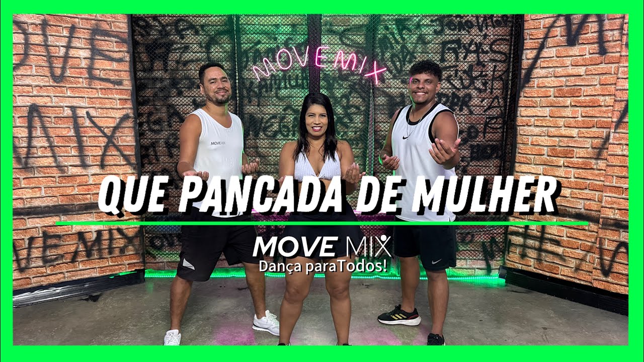 QUE PANCADA DE MULHER - Zé Vaqueiro, Xand Avião (Coreografia Move mix)