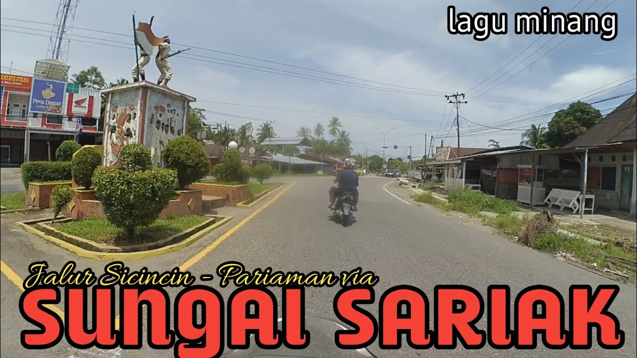 PERJALANAN DARI SICINCIN KE PARIAMAN VIA 