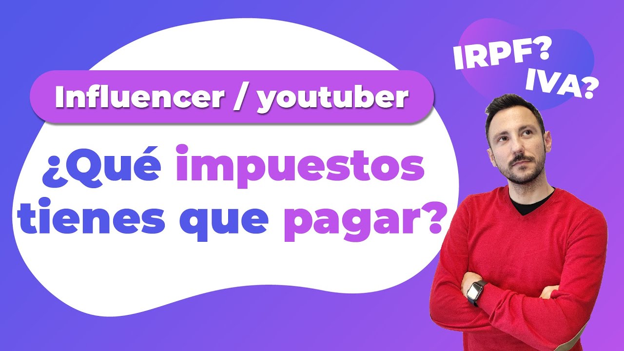 Obligaciones fiscales de un influencer / creador de contenido💰 | OnlyTax - Asesoría fiscal