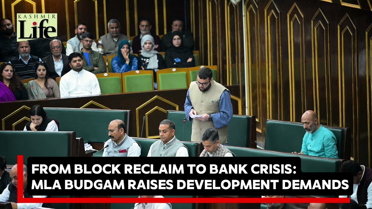 From Block Reclaim to Bank Crisis: MLA Budgam Raises Development Demands