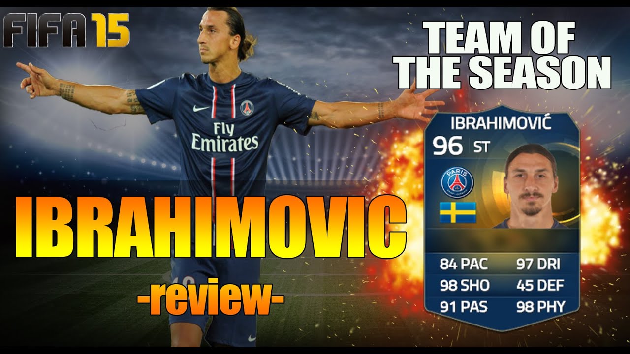 FIFA 15 TOTS IBRAHIMOVIC REVIEW / FIFA 15 ULTIMATE TEAM PLAYER REVIEW + In-Game Stats 