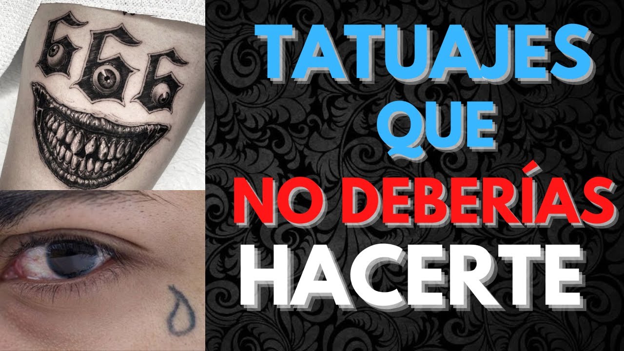TATUAJES que NUNCA deberías HACERTE