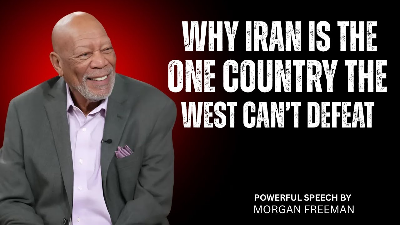Why Iran Is the One Country the West Can&rsquo;t Defeat    BEST SPEECH Morgan Freeman