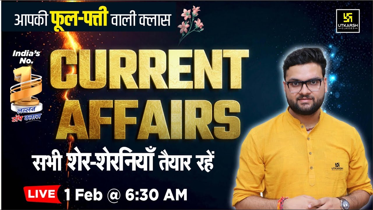 1 February 2025 Current Affairs | Current Affairs Today | Kumar Gaurav Sir