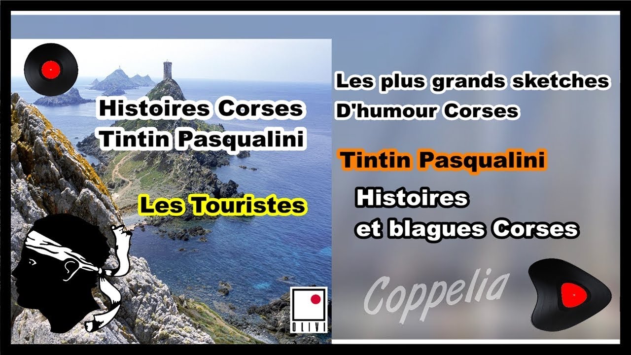 TINTIN PASQUALINI  - HUMOUR ET BLAGUES CORSES - COPPELIA OLIVI