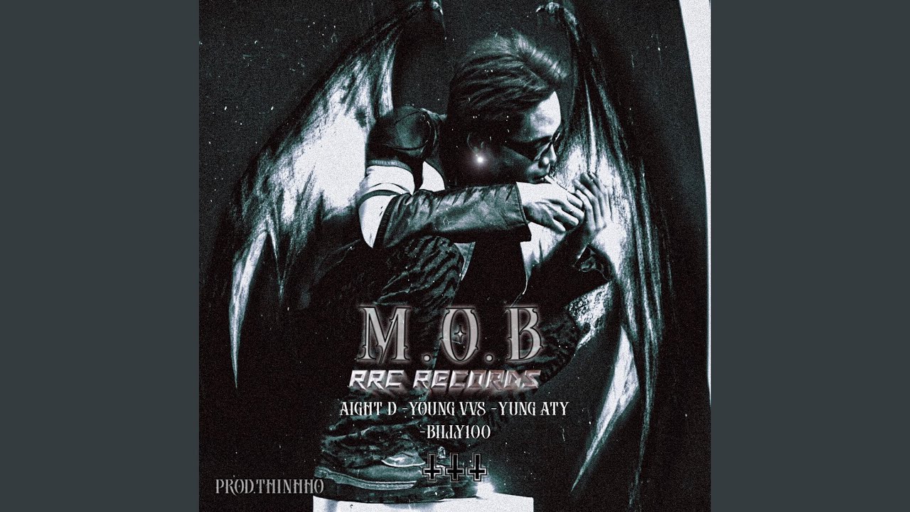 MOB (feat. BILLY100, YUNG ATY, Young Bo5, CHUSAU & THINHHO)