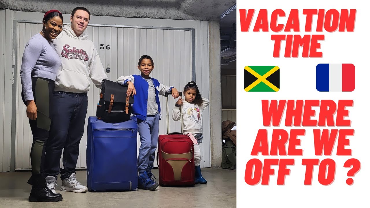 WE ARE ON VACATION / WE GOT LOST ON OUR WAY / JAMAICAN LIVING IN FRANCE / INTERRACIAL FAMILY VLOG