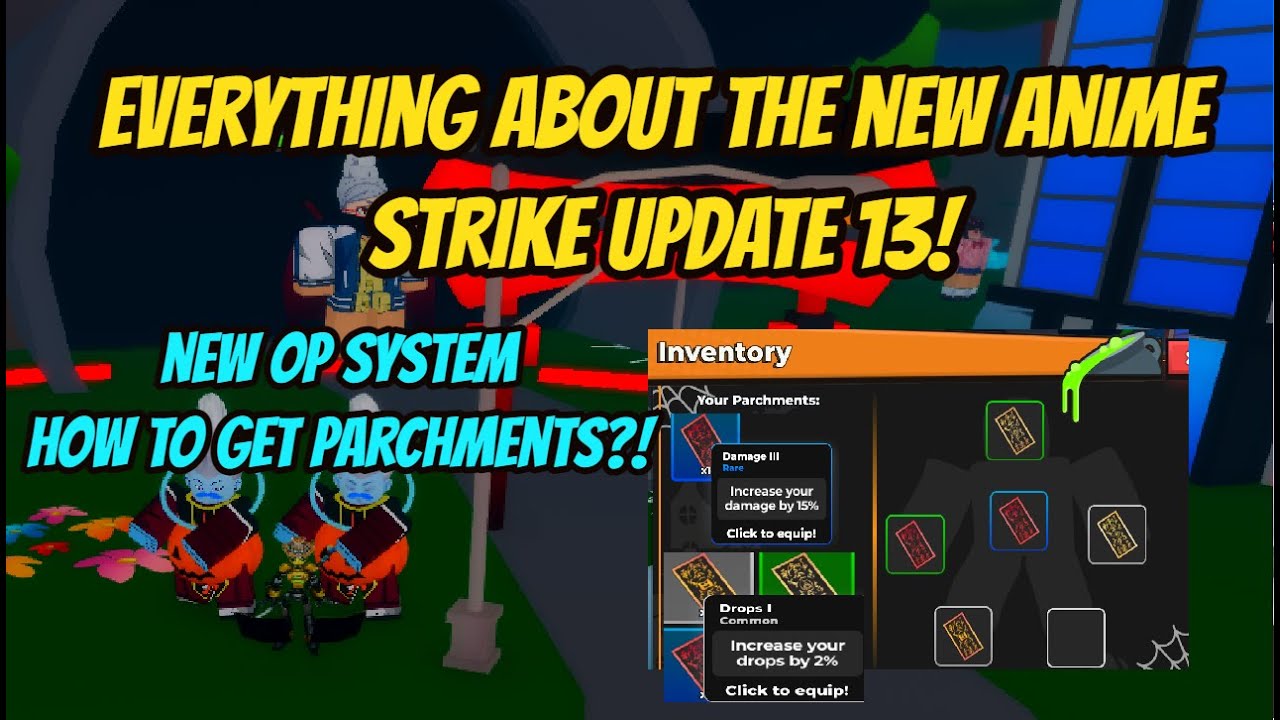 Everything about the new Anime Strike Update 13!!!! - New OP System - How to get Parchments?!