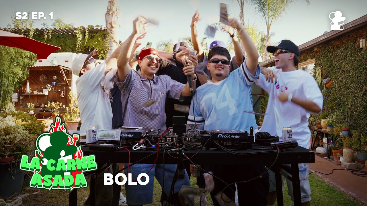 La Carne Asada: BOLO | S2 Episode 1 with Close Friends Only