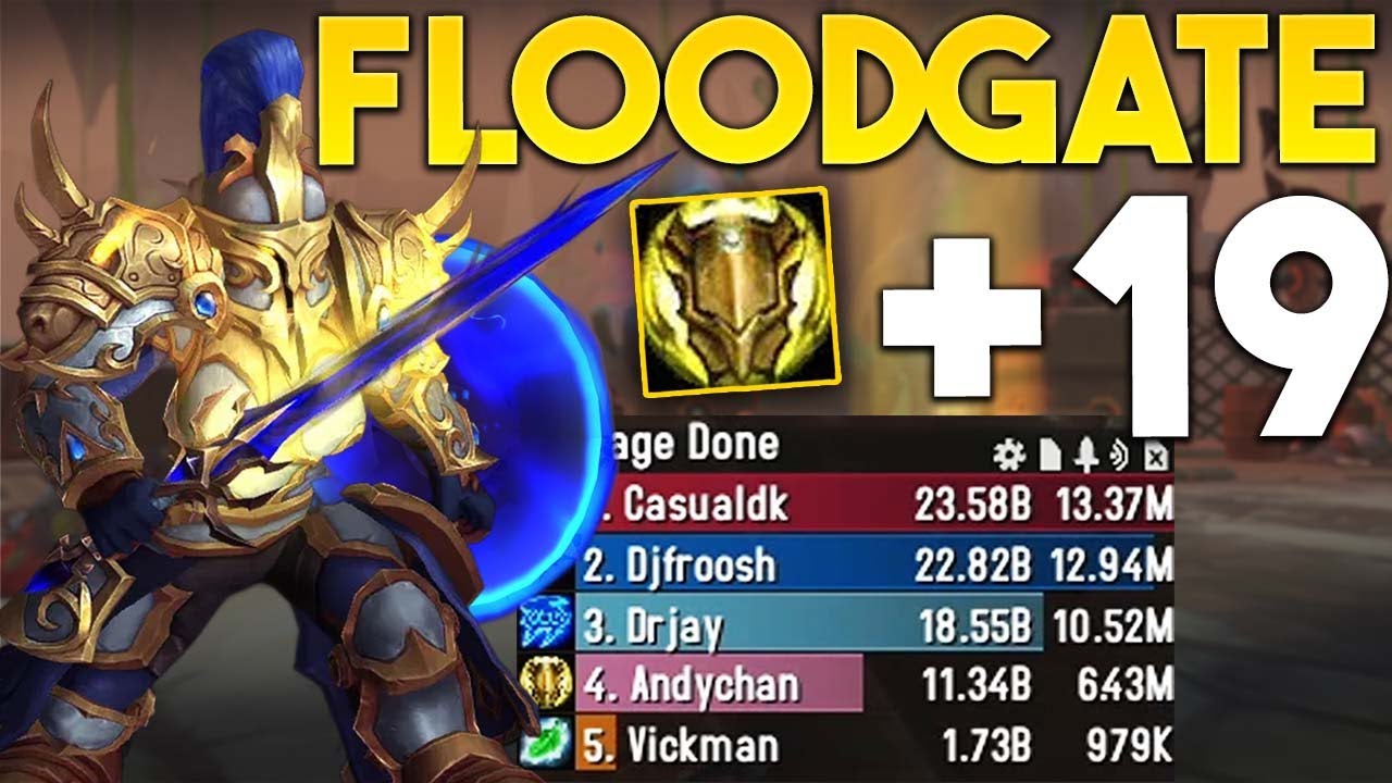 Operation: Floodgate +19 | Lightsmith Prot Paladin POV