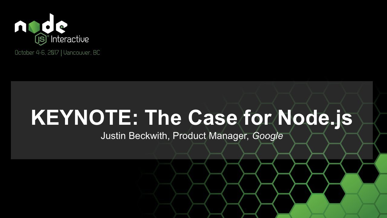 KEYNOTE: The Case for Node.js