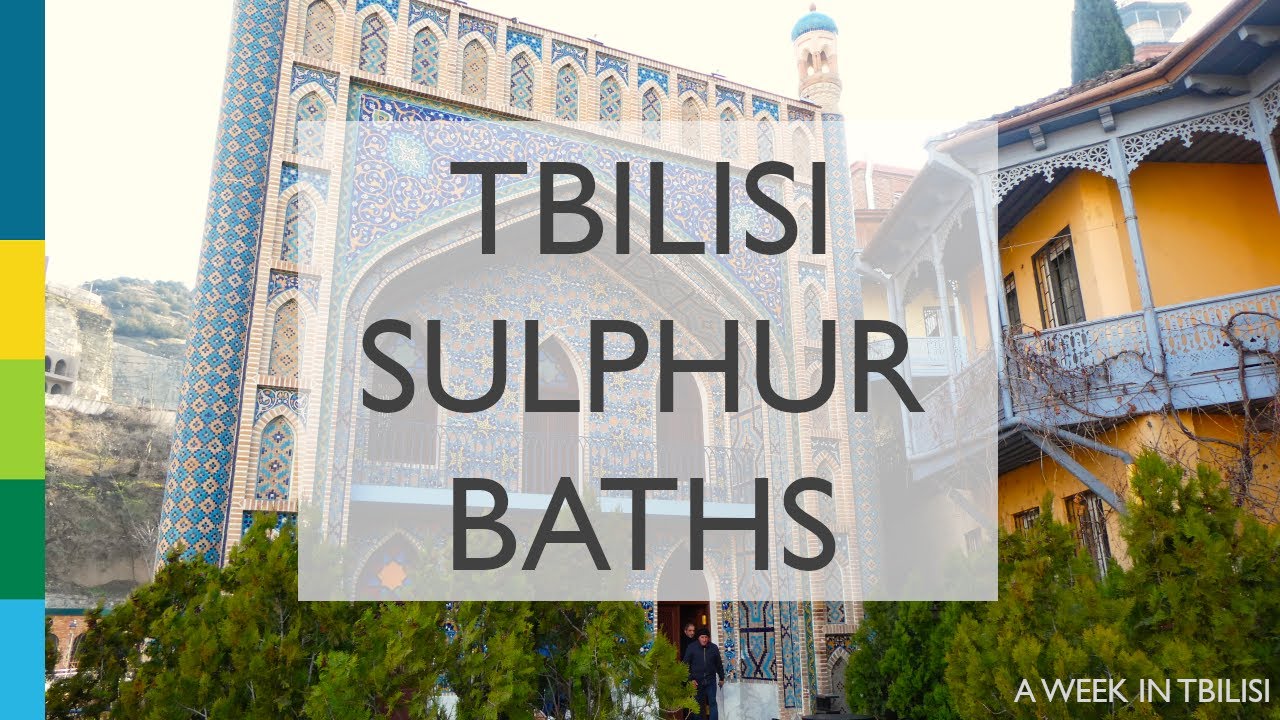 Which is the best sulphur bath in Tbilisi? 🇬🇪 A Georgia Travel Vlog