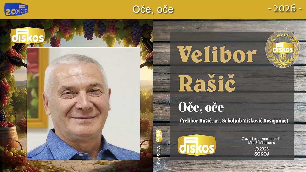 Velibor Rašić - Oče, oče - (Audio 2026) - DISKOS