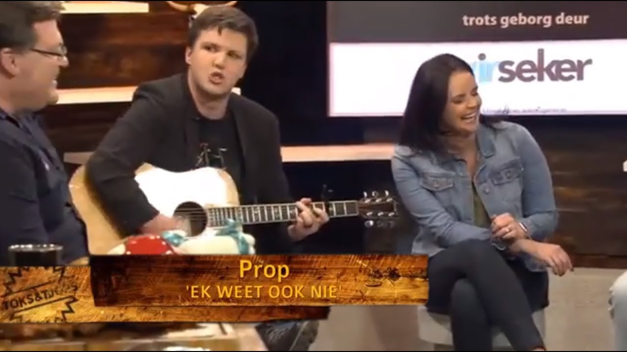 Prop_Ek weet ook nie_Toks 'n Tjops
