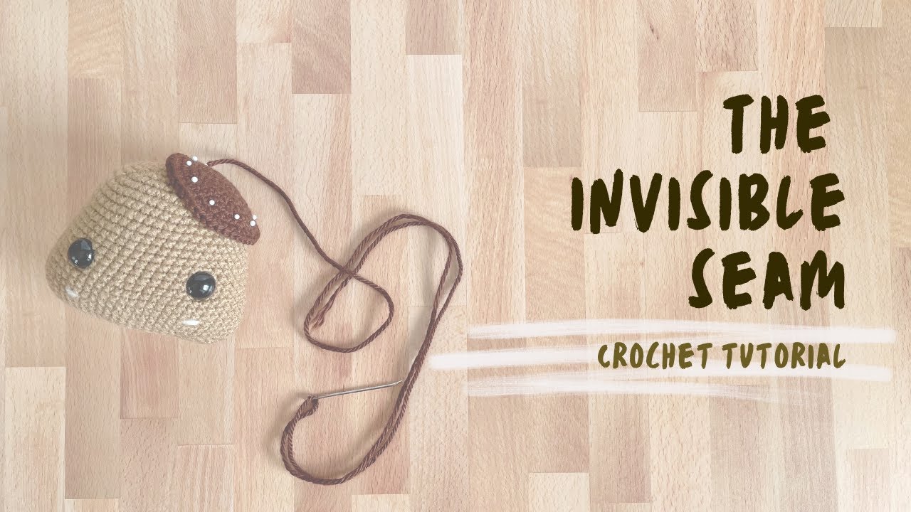 How To Get An Invisible Seam When Sewing Crochet Pieces Together