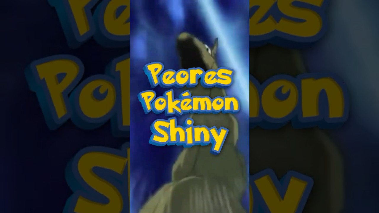 The WORST Shiny Pok&eacute;mon