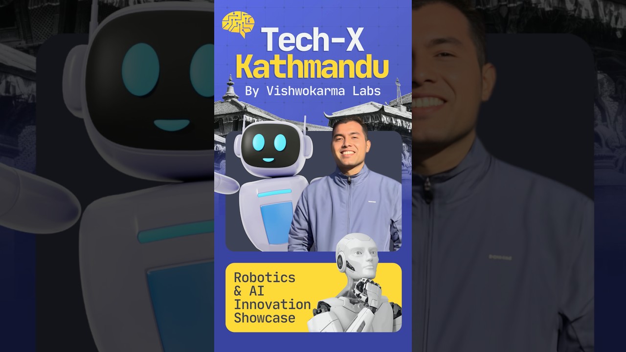 TechX Kathmandu 2026 &ndash; AI, Robotics & Innovation Showcase