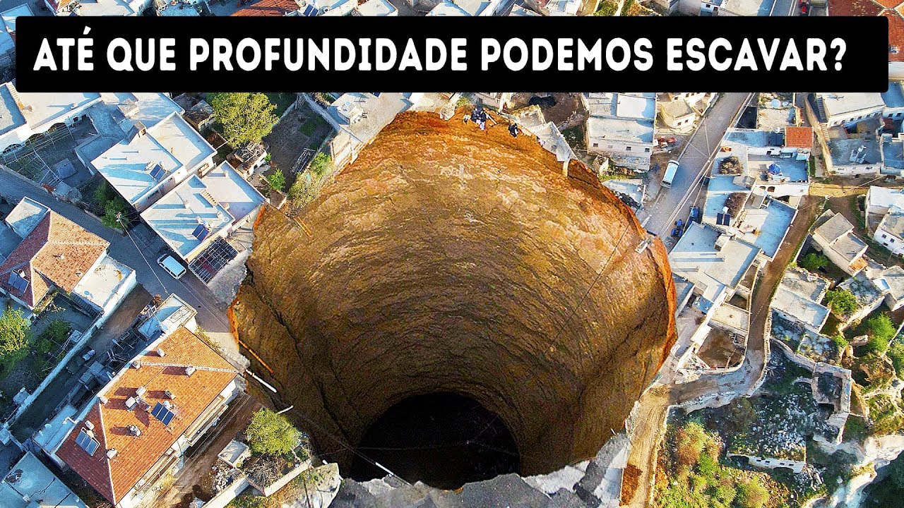 Qual o Buraco Mais Profundo que Podemos Cavar?