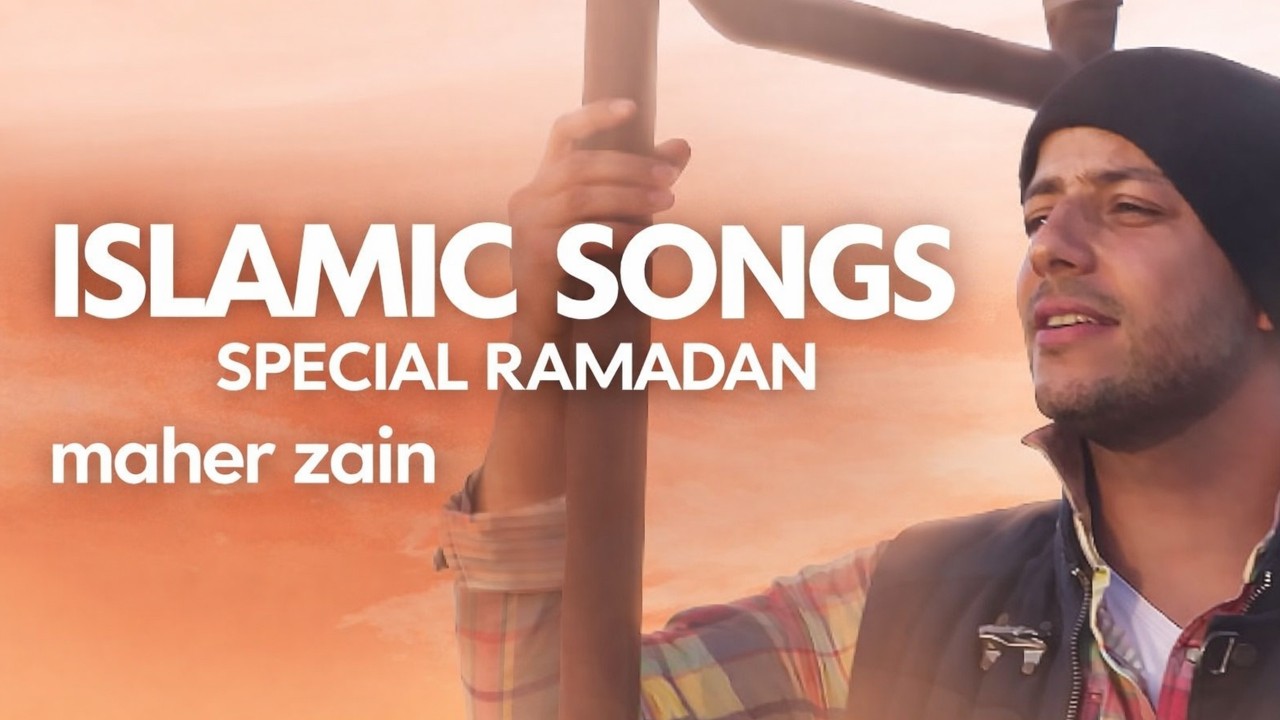 Best Islamic Songs of Love for Allah | Inspired by Maher Zain | Prepare the Soul for Ramadan