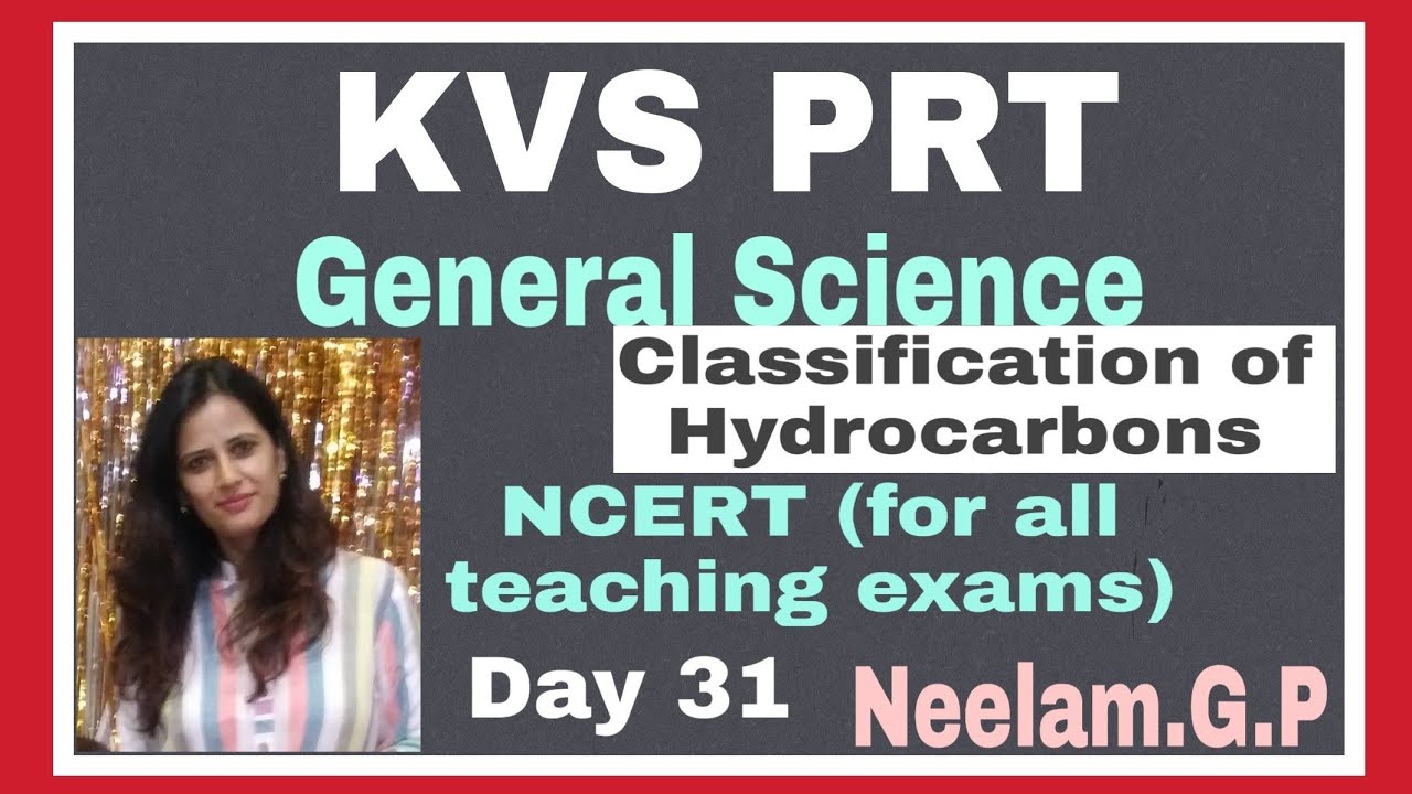 'Hydrocarbons' for KVS prt/General Science for KVS,NVS, STATE TET Primary teachers/CTET
