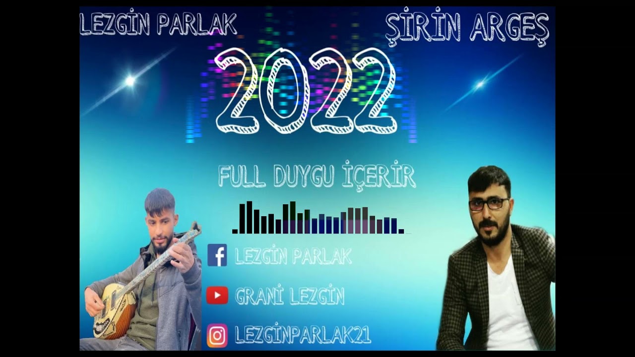 GRANİ LEZGİN ~ ŞİRİN ARGEŞ - DÛET