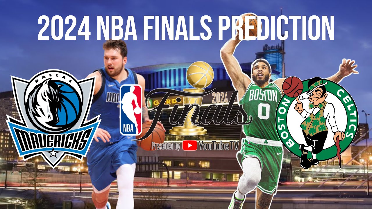 2024 NBA Finals Prediction | Dallas Mavericks vs Boston Celtics