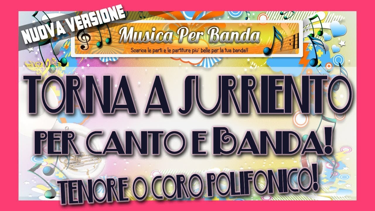 TORNA A SURRIENTO - Per Banda e Canto