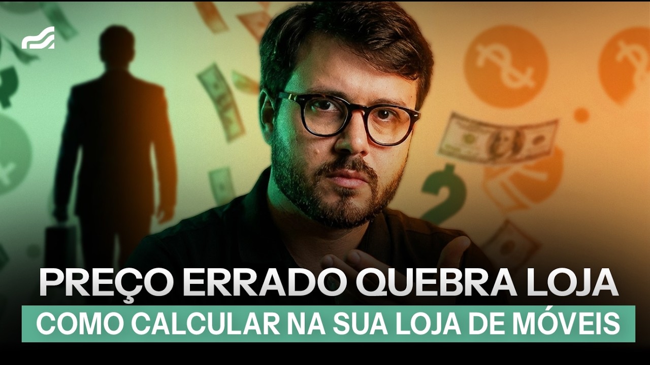 Como Calcular o Preço de Venda em Loja de Móveis (Fórmula Completa Passo a Passo)
