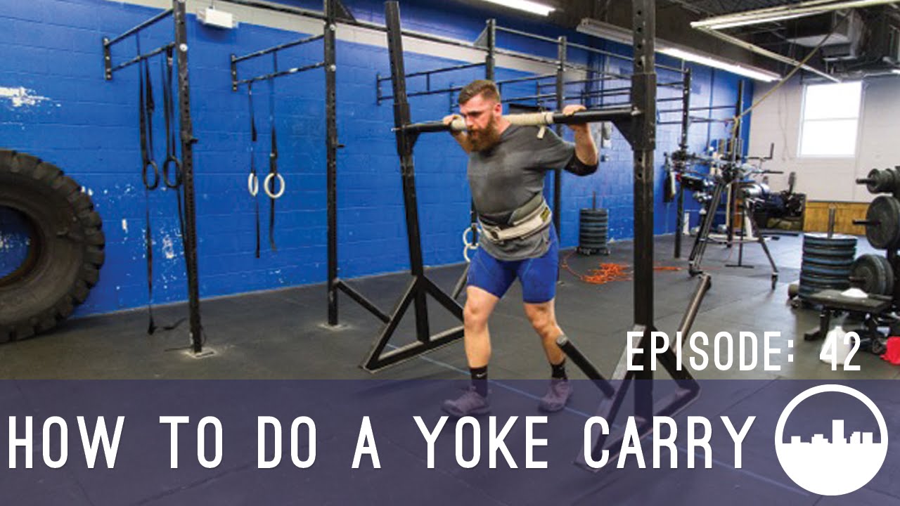 How to do a yoke carry [HD] - MovementRVA Episode 42