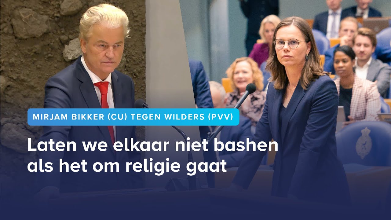Mirjam Bikker (CU) tegen Wilders (PVV): 'Laten we elkaar niet bashen als het om religie gaat'