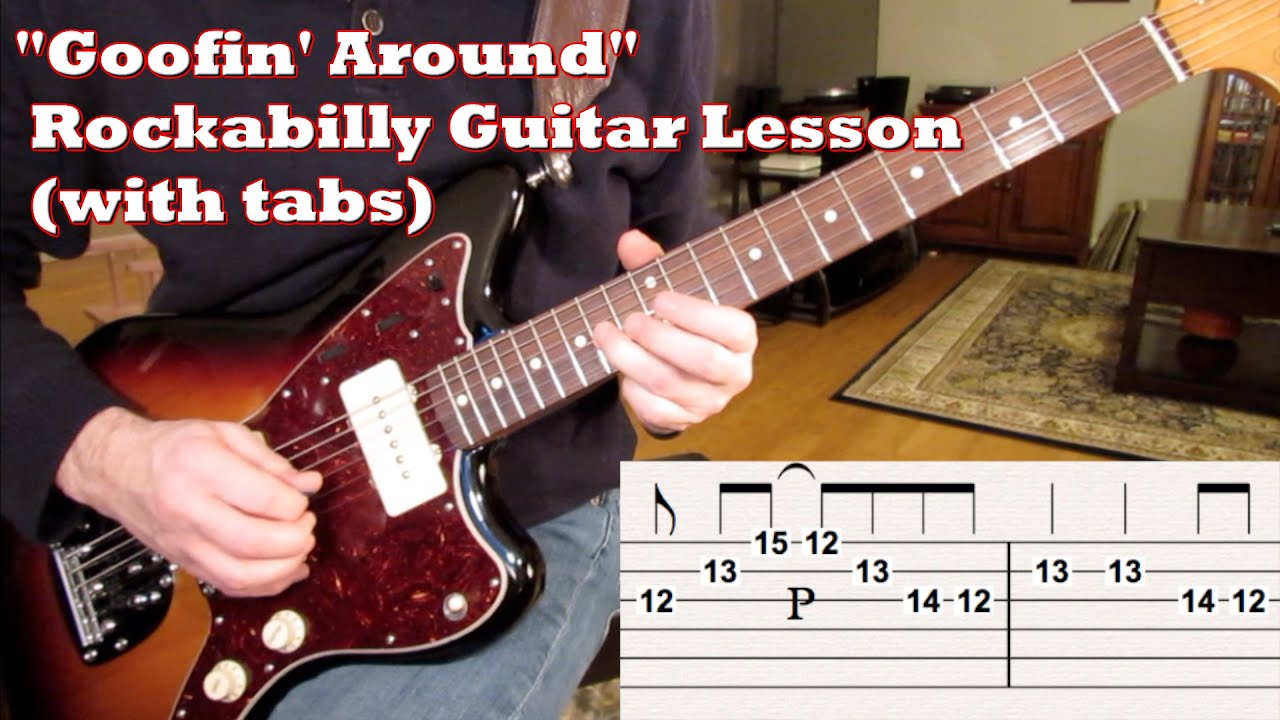 Rockabilly lesson: Goofin' Around - Bill Haley and His Comets [tabs!]