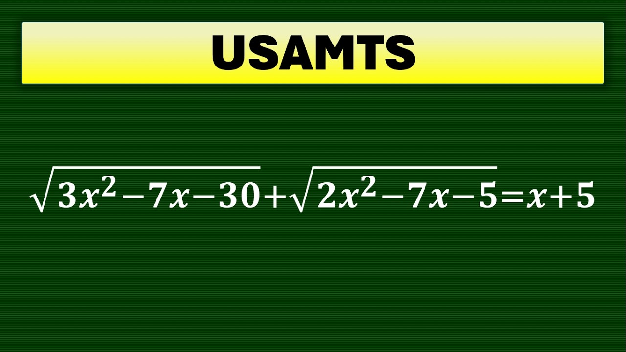 Задание по алгебре от USAMTS | Радикальное уравнение кажется неразрешимой задачей!
