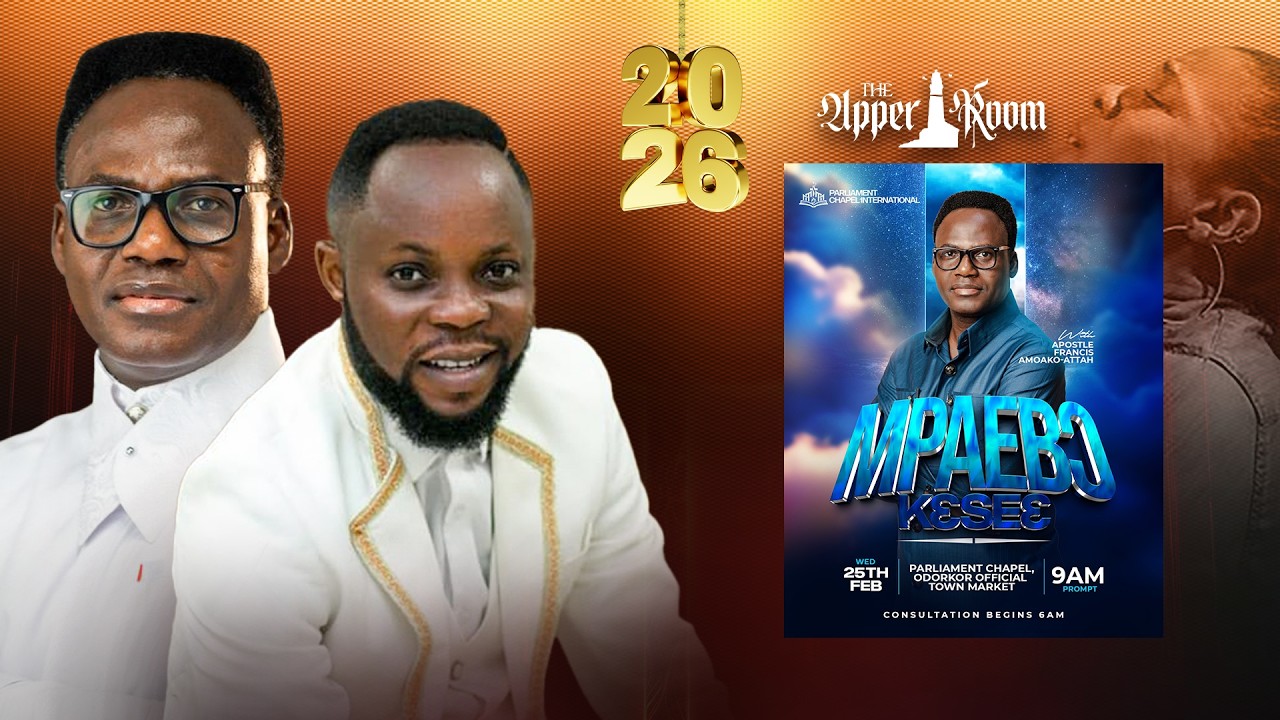 Praying towards Mpaebo Kese || Upper Room With Pastor Eric Osei Amoako - 23-02-26