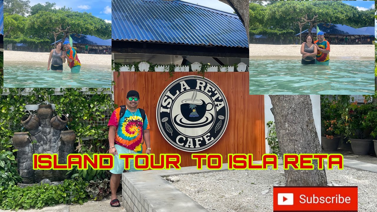 ISLAND TOUR TO ISLA RETA #islandgardencityofsamal  #islareta #islandtrip d