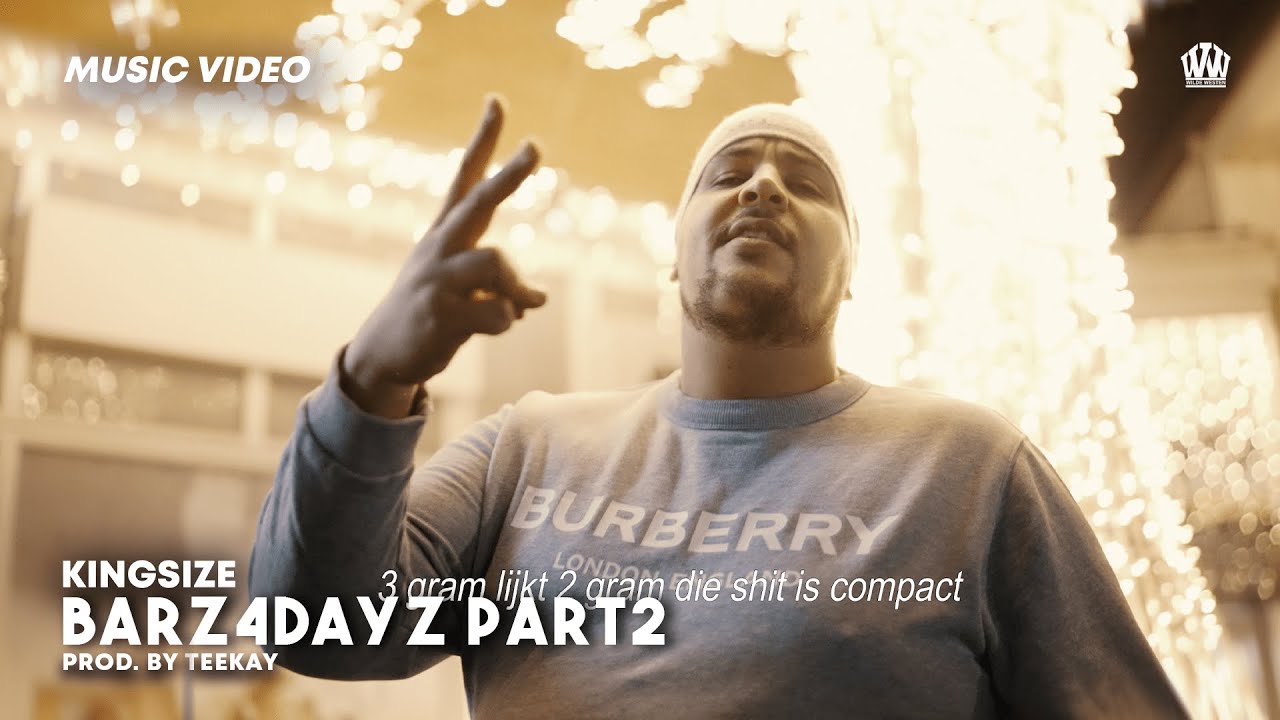 KINGSIZE - BARZ4DAYZ PART 2 (PROD. TEEKAY)