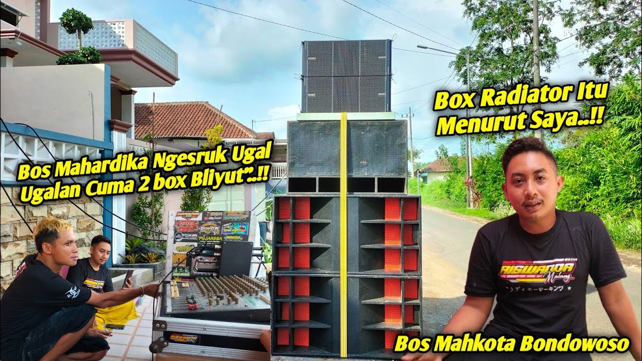 Begini Pendapat Bos Mahkota Bondowoso Tentang Suara Box Radiator Riswanda..!!