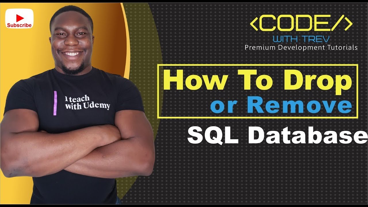 Как удалить базу данных SQL | Microsoft SQL Server 2017 для всех | Тревуар Уильямс