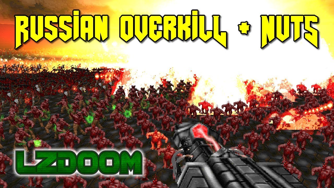 LZDoom + NUTS + Russian Overkill [Mods para Doom combinados]